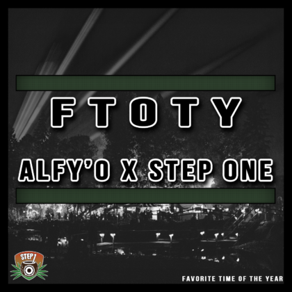 http://www.steponemusic.com/wp-content/uploads/Step-One-FTOTY-ft-AlfyO-mp3-image.png